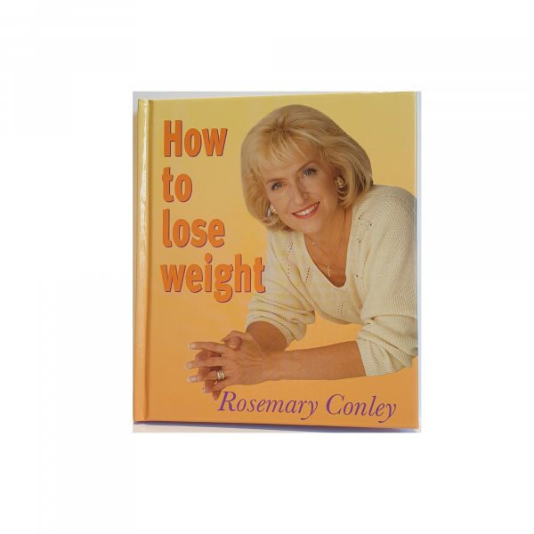 Front cover of the Rosemary Conley small hardback book "How to Lose Weight"